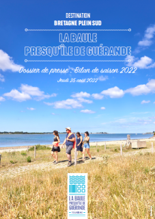Dossier de presse - Bilan de saison 2022 - Office de Tourisme La Baule Presqu'île de Guérande