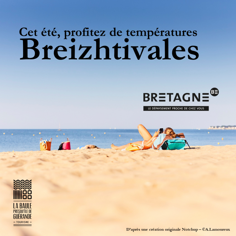 Cet été, profitez de températures Breizhtivales - © OTI La Baule - Presqu'île de Guérande / CRT Bretagne